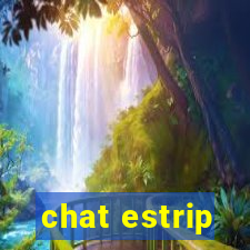 chat estrip